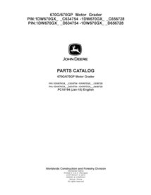 PC10194 John Deere 670G, 670GP PIN CD634754-CD656728 grader parts catalog (PC10194) (PC10194)
