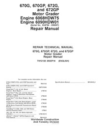 TM12138 Manuel technique de réparation PDF pour niveleuses John Deere 670G, 670GP, 672G et 672GP, numéros de série 634754 à 6...