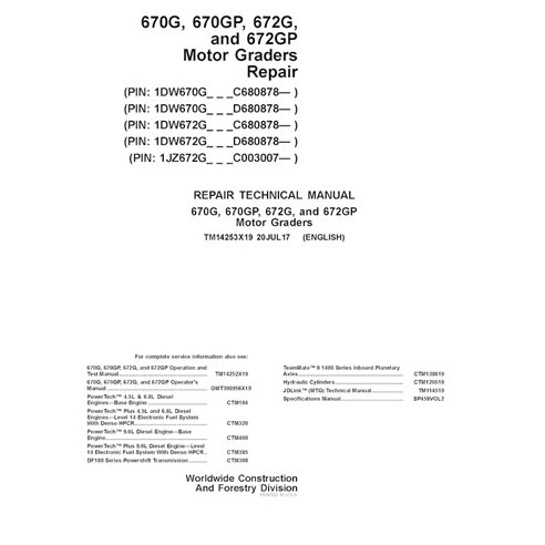 TM14253X19 Manuel technique de réparation PDF pour niveleuse John Deere 670G, 670GP, 672G et 672GP PIN CD680878-, C003007- (T...
