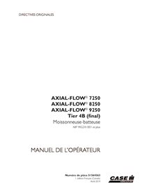 CASE-51564363-OM-FR Manuel d'utilisation PDF combiné pour les modèles Case Axial Flow 7250, 8250, 9250 PIN YKG241001 (FR (515...