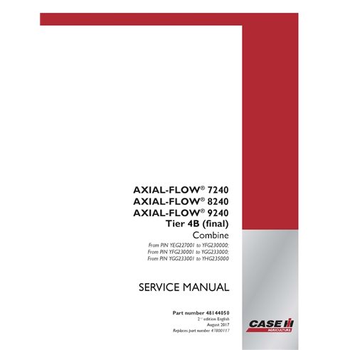 CASE-48144050-SM-EN Manual de serviço em PDF da colheitadeira Case Axial Flow 7240, 8240, 9240 de 2016 (48144050)