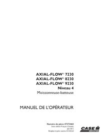 CASE-47372468-OM-FR Manual del operador de las cosechadoras Case Axial Flow 7230, 8230 y 9230 Tier 4 (PDF, FR) (47372468)