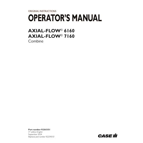 CASE-92263351-OM-EN Manual do operador da colheitadeira Case Axial Flow 6160, 7160 em PDF (92263351)