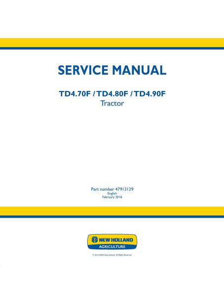 Manual de servicio del tractor New Holland TD4.70F / TD4.80F / TD4.90F - Agricultura de Nueva Holanda manuales - NH-47913129