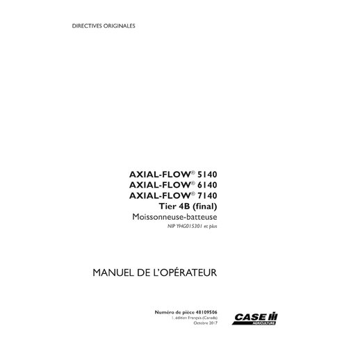 CASE-48109506-OM-FR Case Axial Flow 5140, 6140, 7140 PIN YHG015301 - manual do operador em PDF FR (48109506)