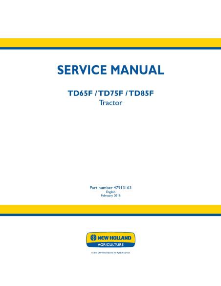 New Holland TD65F / TD75F / TD85F tractor service manual - New Holland Agriculture manuals - NH-47913163