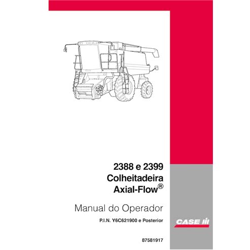 CASE-87581917-PT Case Axial Flow 2388, 2399 PIN Y6C621900 - manual do operador em PDF PT (87581917)