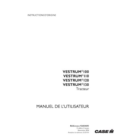 CASE-92654693-OM-FR Case Vestrum 100, 110, 120, 130 ActiveDrive 4 tractor pdf service manual FR (92654693)