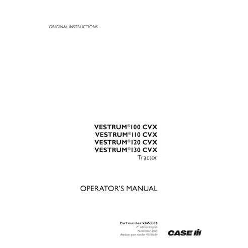 CASE-92653336-OM-EN Manual do operador em pdf do trator Case Vestrum 100, 110, 120, 130 CVX (92653336)