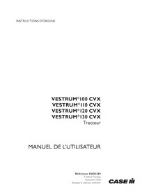 CASE-92653359-OM-FR Manual del operador del tractor Case Vestrum 100, 110, 120, 130 CVX (PDF) FR (92653359)