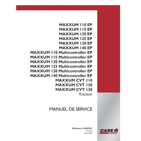 CASE-47665855-SM-FR Case MAXXUM 110, 115, 120, 125, 130, 140 EP - Multicontrolador - Manual de serviço em PDF para trator CVT...