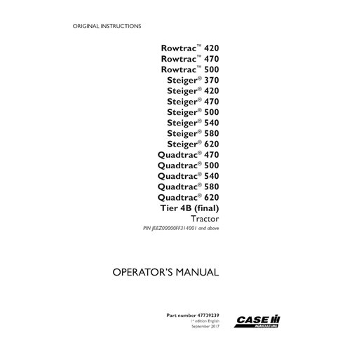 CASE-47739239-OM-EN Manual do operador do trator Case Rowtrac 370-500, Steiger 370-620, Quadtrac 470-620 PIN JEEZ00000FF31400...