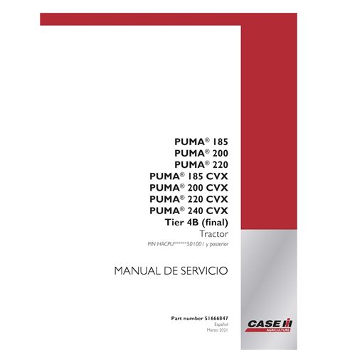 CASE-51666847-SM-ES Case PUMA 185 - 220, 185 CVX - 240 CVX tractors PIN HACPU******501- tractor pdf service manual ES (51666847)