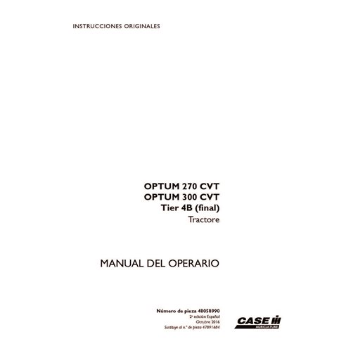 CASE-48058990-OM-ES Manual del operador del tractor Case Optum 270 CVT, 300 CVT Tier 4B (PDF, FR) (48058990)