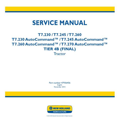 Manual de servicio del tractor New Holland T7.230 / T7.245 / T7.260 / T.270 AutoCommand - Agricultura de Nueva Holanda manual...
