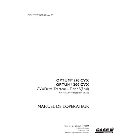 CASE-51682897-OM-FR Manual del operador del tractor Case Optum 270 CVX, 300 CVX CVXDrive Tier 4B, PIN HACOP******801001 (PDF,...
