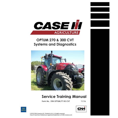 CASE-STM-OPTUM-T7-HD-CVT-EN Case Optum 270 CVT, 300 CVT tractor pdf service training manual ES (STM OPTUM/T7 HD CVT)