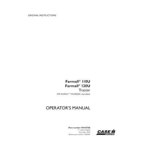 CASE-90442758-OM-EN Case FARMALL 110U, 120U PIN HLRFU1***HLP00001 tractor pdf operator's manual (90442758 )