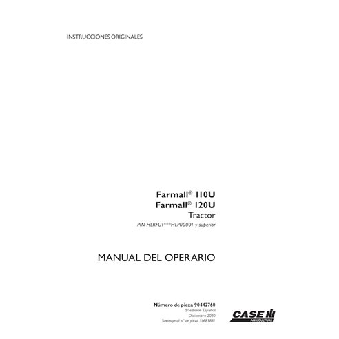 CASE-90442760-OM-ES Manual do operador do trator Case FARMALL 110U, 120U PIN HLRFU1***HLP00001 em PDF ES (90442760)