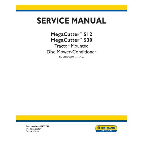 New Holland MegaCutter 512 / 530 tractor mounted disc mower-conditioner service manual - New Holland Agriculture manuals
