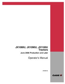 CASE-87558134-OM-EN Manual do operador do trator Case JX1080U, JX1090U, JX1100U - junho de 2006 (PDF) (87558134)