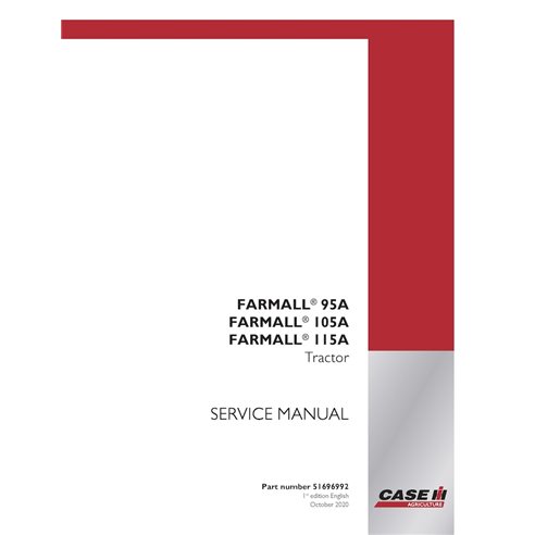 CASE-51696992-SM-EN Manual de serviço em PDF para tratores Case FARMALL 95A, 105A e 115A (51696992)
