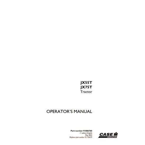 CASE-91886760-OM-EN Manual do operador do trator Case JX55T, JX75T em PDF (91886760)
