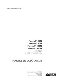 CASE-90447006-OM-FR Manual do operador do trator Case Farmall 80N-110N PIN HLRQ***V*HLU00001 - PDF FR (90447006)