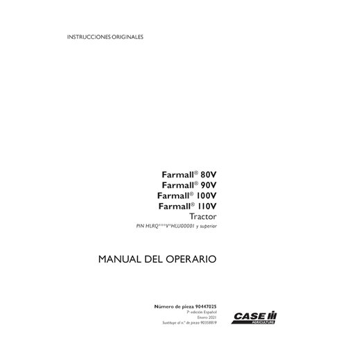 CASE-90447025-OM-ES Case Farmall 80V-110V PIN HLRQ***V*HLU00001- tractor pdf operator's manual ES (90446996)