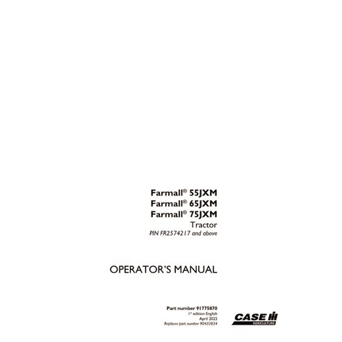 CASE-91775870-OM-EN Manual do operador do trator Case 55JXM, 65JXM, 75JXM em PDF (91775870)