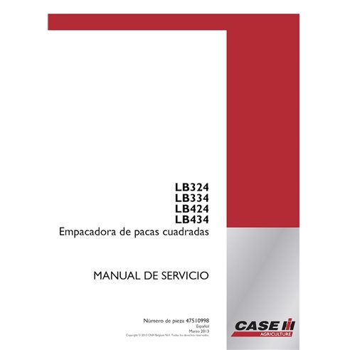 CASE-47510998-SM-ES Manual de serviço em PDF da enfardadeira Case LB324, LB334, LB424, LB434 ES (47510998)