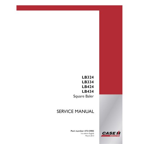 CASE-47510985-SM-EN Manual de serviço em PDF da enfardadeira Case LB324, LB334, LB424, LB434 (47510985)