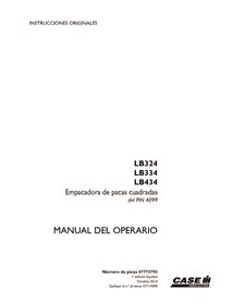 CASE-47772793-OM-ES Case LB324, LB334, LB434 PIN 4099- baler pdf operator's manual ES (47772793)