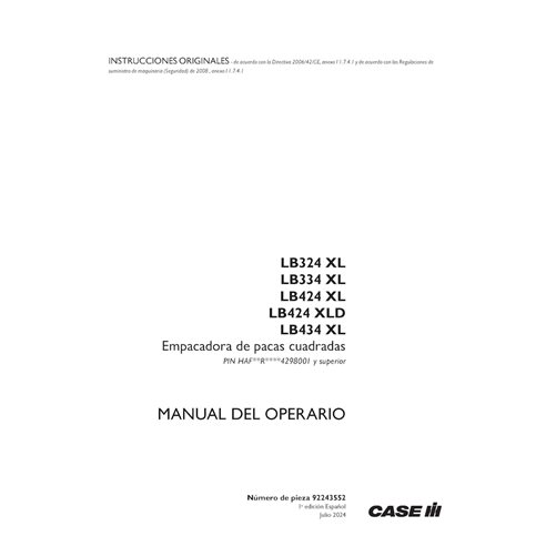 CASE-92243552-OM-ES Manuel d'utilisation PDF de la presse à balles Case LB324XL, LB334XL, LB424XL, LB424XLD, LB434XL (92243552)