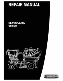 New Holland VN 2080 grape harvester repair manual - New Holland Agriculture manuals