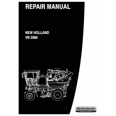 Manual de reparación de la cosechadora de uva New Holland VN2080 - New Holand Agricultura manuales - NH-87613091A