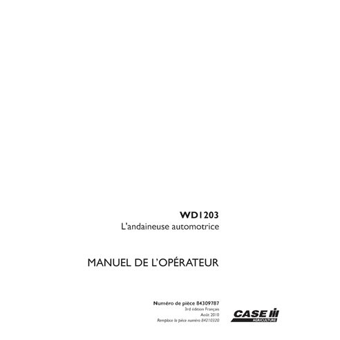 CASE-84309787-OM-FR Case WD1203 windrower pdf operator's manual FR (84309787)
