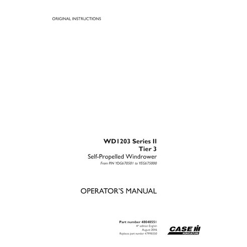 CASE-48048551-OM-EN Manuel d'utilisation PDF de l'andaineuse Case WD1203 Série II PIN YDG670501 à YEG675000 (48048551)