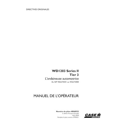 CASE-48048552-OM-FR Manual do operador da enfardadeira Case WD1203 Série II PIN YDG670501 a YEG675000 em PDF FR (48048552)