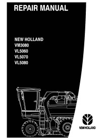 Manual de reparo de colheitadeira de uva New Holland VM3080 / VL5060 / VL5070 / VL5080 - New Holland Agriculture manuais