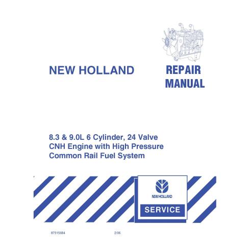 Manual de reparo do motor New Holland 8.3 e 9.0 6 cilindros, 24 válvulas - New Holland Agricultura manuais - NH-87515682