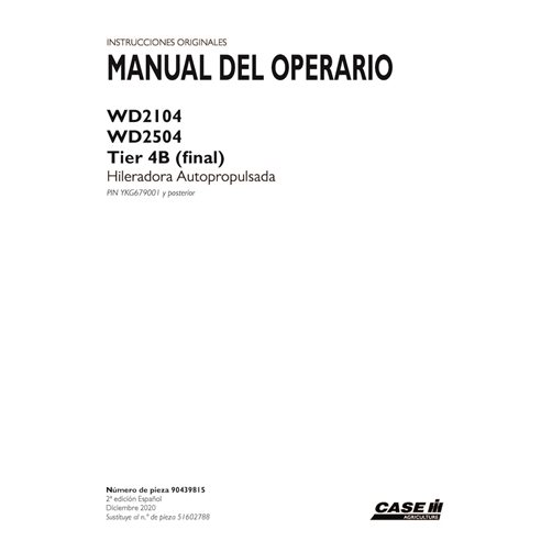 CASE-90439815-OM-ES Case WD2104, WD2504 PIN YKG679001 - manual do operador em PDF da enfardadeira ES (90439815)
