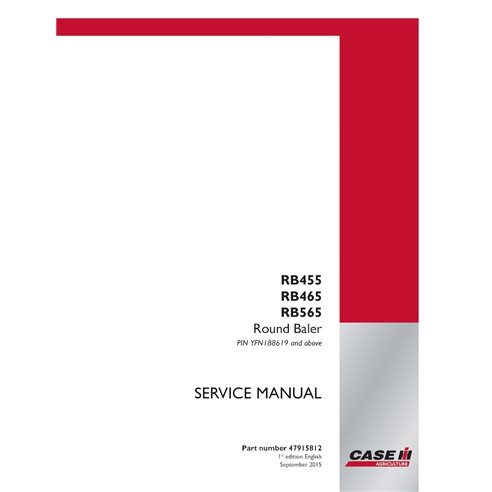CASE-47915812-SM-EN Manual de servicio en PDF de la empacadora Case RB455, RB465, RB565 (PIN YFN188619) (47915812)