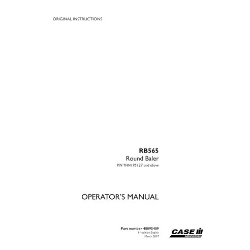 CASE-48095409-OM-EN Manual do operador da enfardadeira Case RB565 PIN YHN195127 em PDF (48095409)