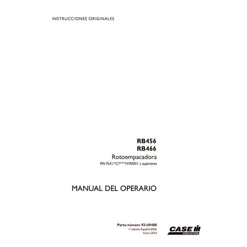 CASE-92169488-OM-ES Manuel d'utilisation de la presse à balles Case RB456, RB466 PIN 7490001 (PDF) ES (92169488)
