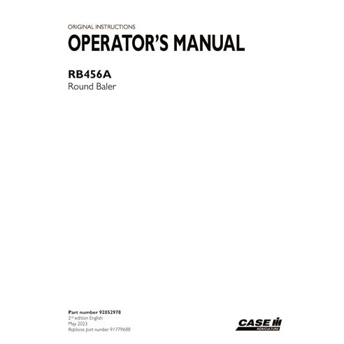 CASE-92052978-OM-EN Manual del operador de la empacadora Case RB456A (PDF) (92052978)