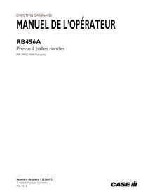 CASE-92236593-OM-FR Manual do operador da enfardadeira Case RB456A PIN YRN214067 em PDF FR (92236593)