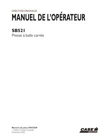 CASE-90437659-OM-FR Manual del operador de la empacadora Case SB521 (PDF) (90437659)