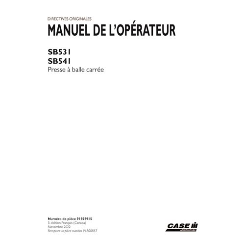 CASE-91898915-OM-FR Manual do operador da enfardadeira Case SB531, SB541 em PDF FR (91898915)