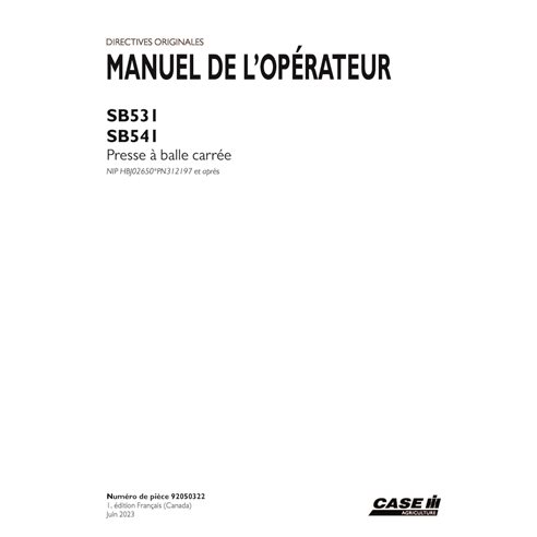 CASE-92050322-OM-FR Case SB531, SB541 PIN xPN312197- baler pdf operator's manual FR (92050322)